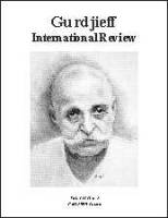 Vol. III No. 1, Fall 1999 - An Introduction to Gurdjieff